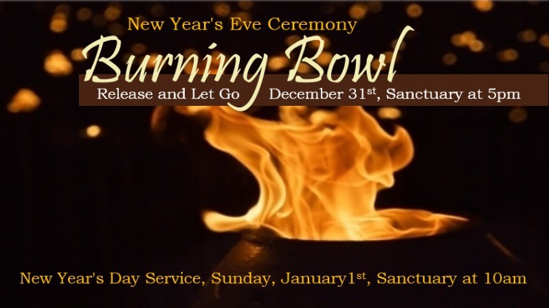 Burning Bowl Dec 31 2022 5 pm